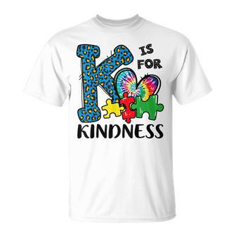 Autism Awareness K Is For Kindness Puzzle Piece Be Kind Unisex T-Shirt | Mazezy