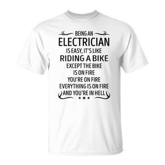 Being An Electrician Like Riding A Bike Unisex T-Shirt - Seseable
