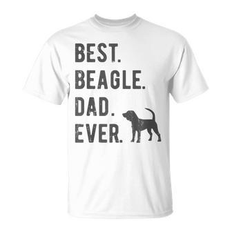 Best Beagle Dad Ever Funny Beagle Dog Lovers Dad Gift Gift For Mens Unisex T-Shirt - Seseable