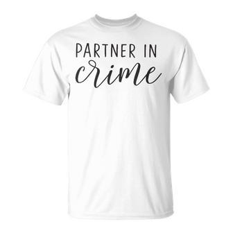 Best Friend Partner In Crime T-shirt - Seseable