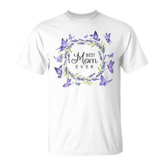 Best Mom Ever Purple Butterflies Lilacs Lavender Unisex T-Shirt - Seseable