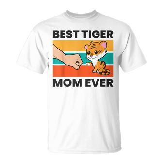 Best Tiger Mom Ever Cute Tiger Unisex T-Shirt - Seseable