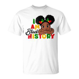 I Am Black History For Kids Girls Black History Month T-Shirt - Seseable
