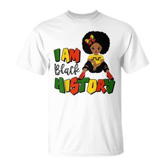 I Am Black History Month Black Melanin Kids Girl Toddler T-Shirt - Seseable