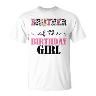 Brother Of The Birthday For Girl Cow Farm 1St Birthday Cow Unisex T-Shirt | Mazezy