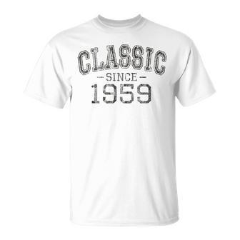 Classic Since 1959 Vintage Style Born In 1959 Birthday Gift Unisex T-Shirt | Mazezy