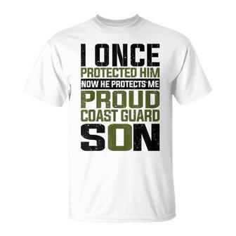 Coast Guard Son Now She Protects Me Proud Coast Guard Son T-Shirt - Seseable