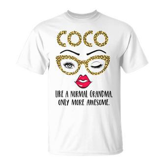 Coco Like A Normal Grandma Only More Awesome Eyes And Lip Unisex T-Shirt | Mazezy