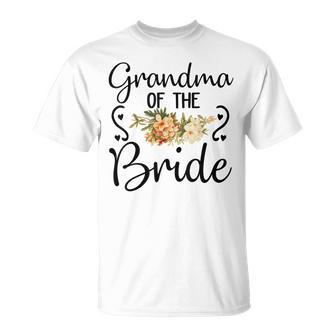 Cute Bridal Shower Wedding Flower Grandma Of The Bride Unisex T-Shirt | Mazezy