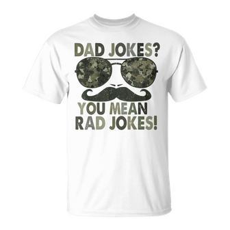Dad Joke You Mean Rad Jokes Funny Fathers Day Vintage Unisex T-Shirt | Mazezy