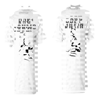 Daddy’S Gruntling Unisex T-Shirt | Mazezy