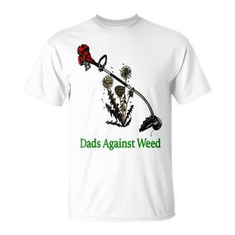 Dads Against Weed Gardening Lawn Mowing Fathers T-shirt - Seseable