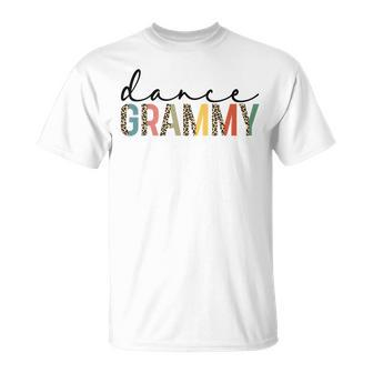 Dance Grammy Of A Dancer Grammy Dancing Leopard Mothers Day Unisex T-Shirt | Mazezy
