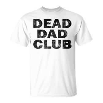 Dead Dad Club Vintage T-Shirt - Seseable