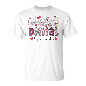 Dental Squad Valentine Day Dentist Dental Assistants V2 T-Shirt - Seseable