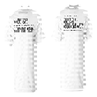 Don’T Cry Horn Dem Back Unisex T-Shirt | Mazezy