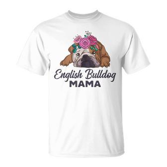 Englische Bulldogge Hunde Mama Bully Mom Geschenkidee T-Shirt - Seseable