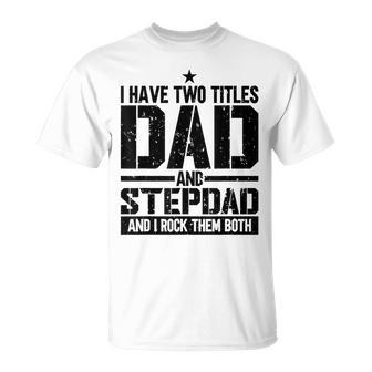 Mens Fathers Day For Step Dad Birthday Vintage T-Shirt - Seseable