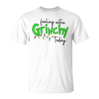 Feeling Extra Grinchy Today Christmas Lights Xmas Clothing V2 T-shirt - Thegiftio UK