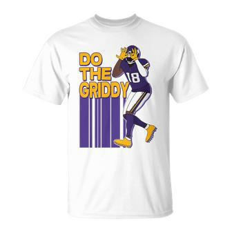 Funny Football Do The Griddy Touchdown Dance V3 Unisex T-Shirt - Monsterry CA