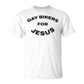 Gay Bikers For Jesus Unisex T-Shirt | Mazezy