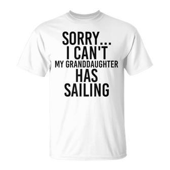 Grandpa Grandma | My Granddaughter Has Sailing Unisex T-Shirt | Mazezy