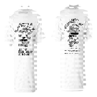 Guess Who’S Back Back Again Unisex T-Shirt | Mazezy