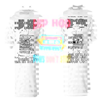 Hip Hop Psws Don’T Stop Unisex T-Shirt