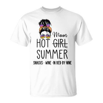 Hot Girl Mom Summer Snack Wine In Bed By Nine Quote Women Unisex T-Shirt | Mazezy DE