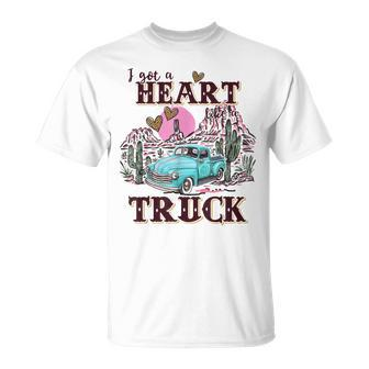 I Got A Heart-Like-A-Truck Western Country Unisex T-Shirt | Mazezy