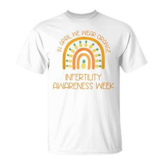 In April We Wear Orange Infertility Awareness Week Unisex T-Shirt | Mazezy