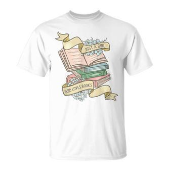 Just A Girl Who Loves Books Lover Bookworm Bookaholic Reader Unisex T-Shirt | Mazezy