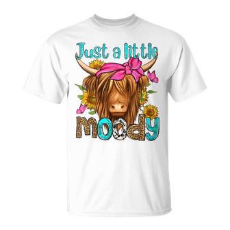 Just A Little Moody Cute Western Highland Cows Lover Farming T-Shirt - Seseable