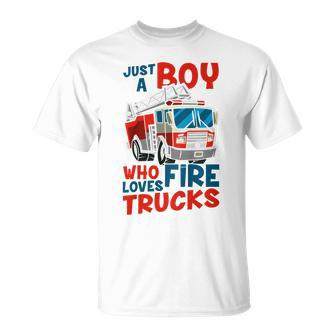 Kids Firefighter Kids Fire Car Just A Boy Who Loves Fire Trucks T-Shirt - Seseable