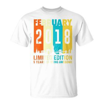 Kinder 5 Limitierte Auflage Hergestellt Im Februar 2018 5 T-Shirt - Seseable