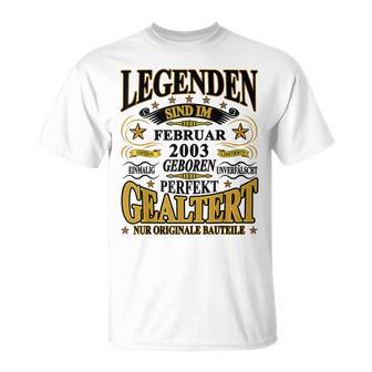 Legenden Sind Im Februar 2003 Geboren 20 Geburtstag Lustig T-Shirt - Seseable