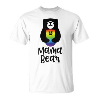 Lgbt Mom Mama Bear Mothers Gift Rainbow Gift For Womens Unisex T-Shirt | Mazezy