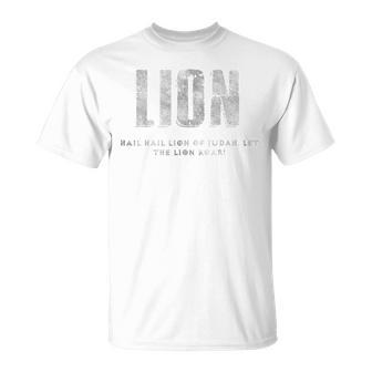 Lion Hail Hail Lion Of Judah Let The Lion Roar Christian T-Shirt - Seseable