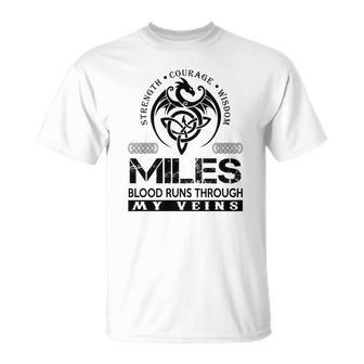 Miles Blood Runs Through My Veins Unisex T-Shirt - Seseable