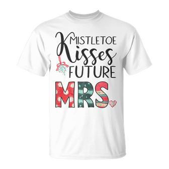 Womens Mistletoe Kisses Future Mrs Engagement Christmas T-shirt - Seseable