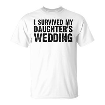Womens Mom Dad I Survived My Daughters Wedding Vintage T-Shirt - Seseable
