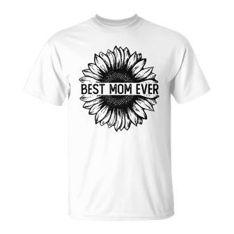 Mother Best Mom Ever Sunflower 291 Mom - Mens Standard Unisex T-Shirt - Monsterry AU