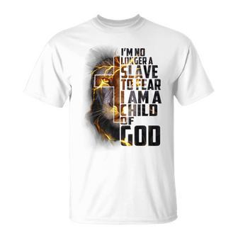 Im No Longer A Slave To Fear Im Believe In God Christian T-shirt - Seseable