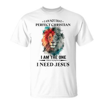Im Not Perfect Christian I Need Jesus Lion Judah Christian T-Shirt - Seseable