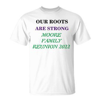 Our Roots Are Strong Custom Family Name Unisex T-Shirt - Seseable