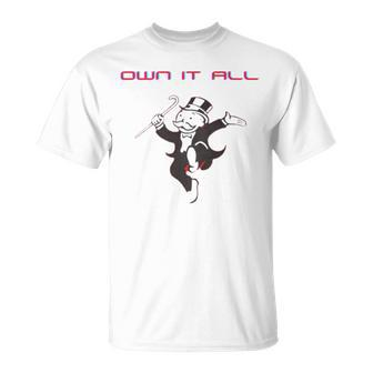 Own It All Monopoly Unisex T-Shirt | Mazezy