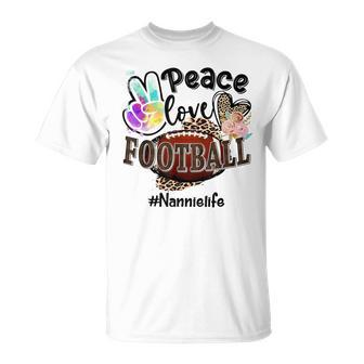 Peace Love Football Nannie Life Mom Grandma Leopard Unisex T-Shirt | Mazezy AU