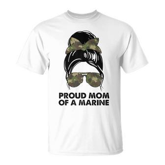 Proud Mom Of A Marine Messy Bun Camouflage Military Women Gift For Womens Unisex T-Shirt | Mazezy
