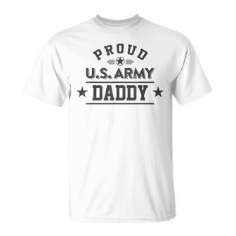 Proud Us Army Daddy Dark   Military Family Unisex T-Shirt