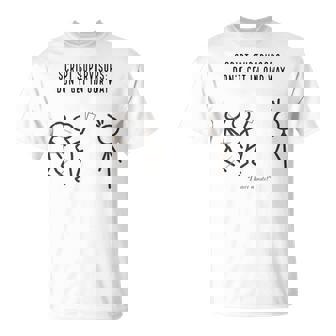 Script Supervisors Don’T Get In Our Way Unisex T-Shirt